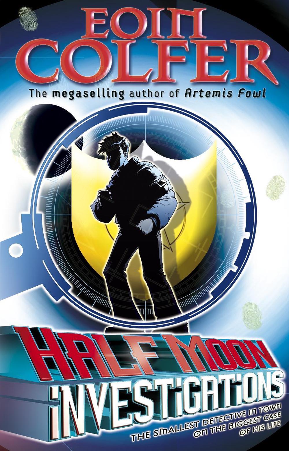 Half Moon Investigations by Eoin Colfer - ISBN: 9780141320809