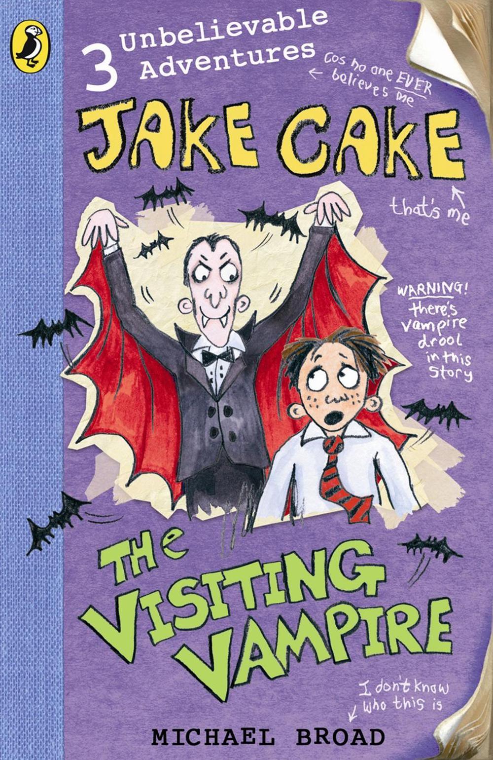 Jake Cake: The Visiting Vampire by Michael Broad - ISBN: 9780141320908