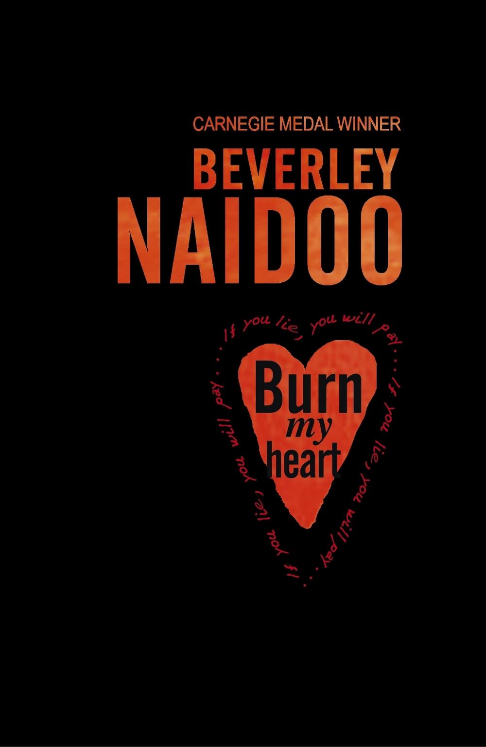 Burn My Heart by Beverley Naidoo - ISBN: 9780141321240