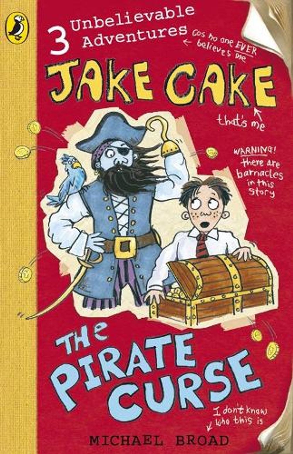 Jake Cake: The Pirate Curse by Michael Broad - ISBN: 9780141323695