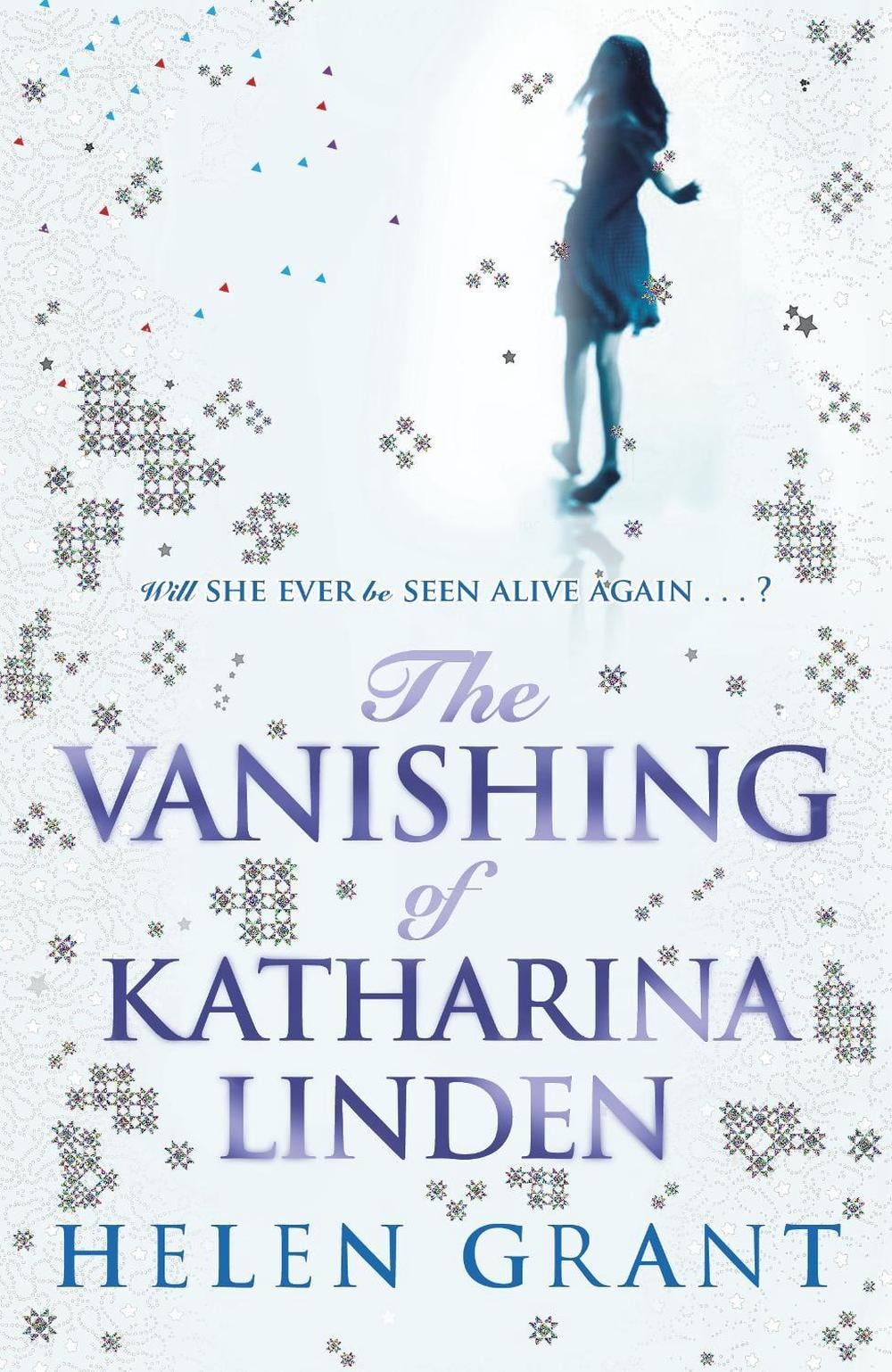 The Vanishing of Katharina Linden by Helen Grant - ISBN: 9780141325736