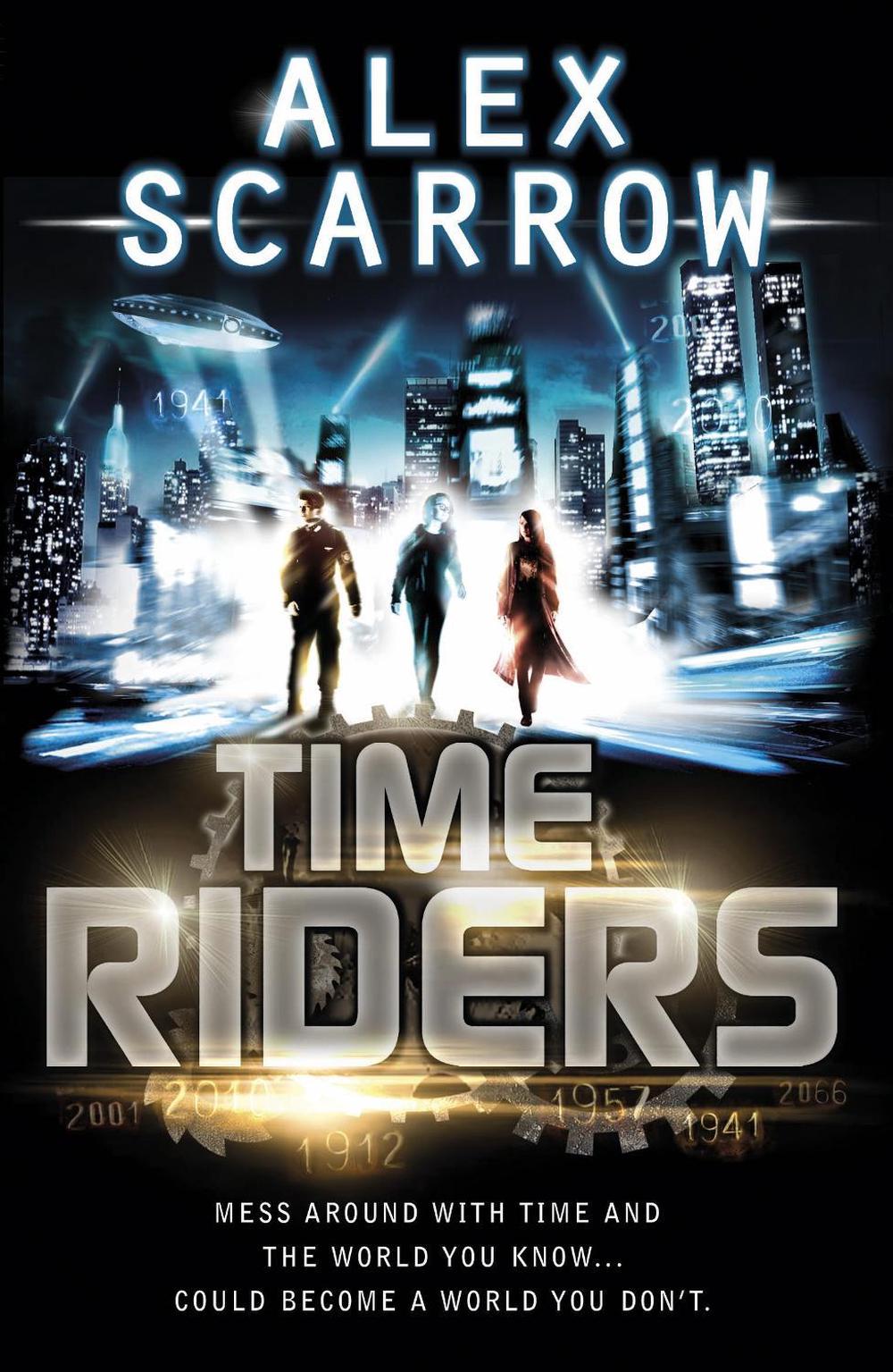 TimeRiders (Book 1) by Alex Scarrow - ISBN: 9780141326924