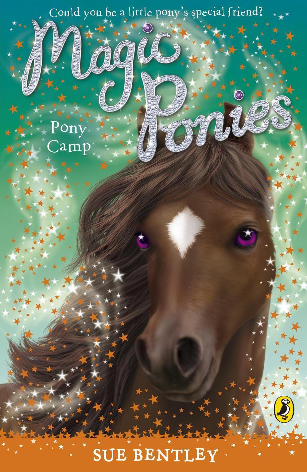 Magic Ponies: Pony Camp by Sue Bentley - ISBN: 9780141327730