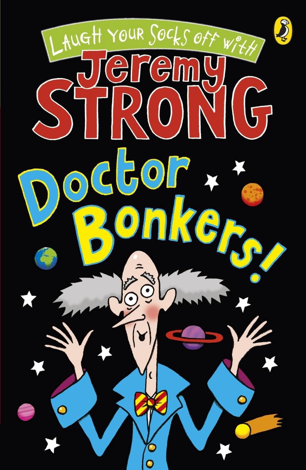 Doctor Bonkers! by Jeremy Strong - ISBN: 9780141327952