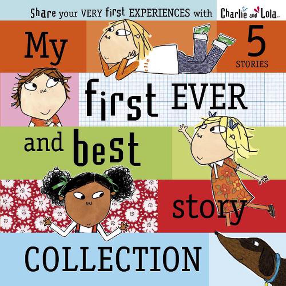 9780141331522　Collection　Hardcover,　Buy　Lauren　by　and　Charlie　Story　Ever　Best　First　My　Nile　and　The　online　Lola:　Child,　at