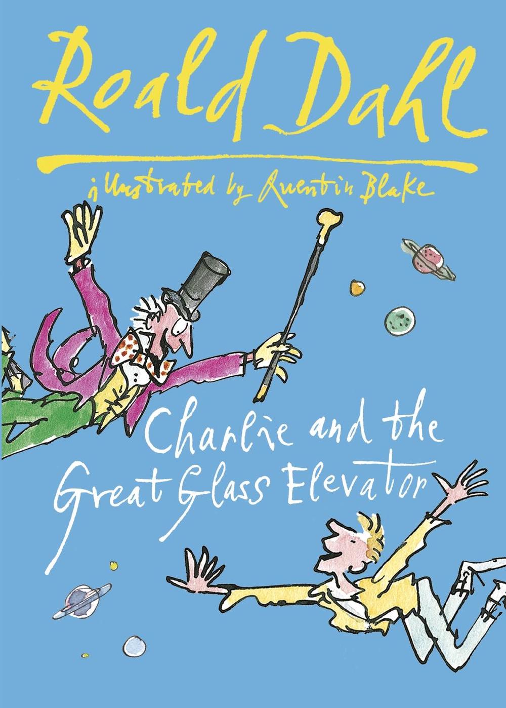 Charlie and the Great Glass Elevator by Roald Dahl, Hardcover