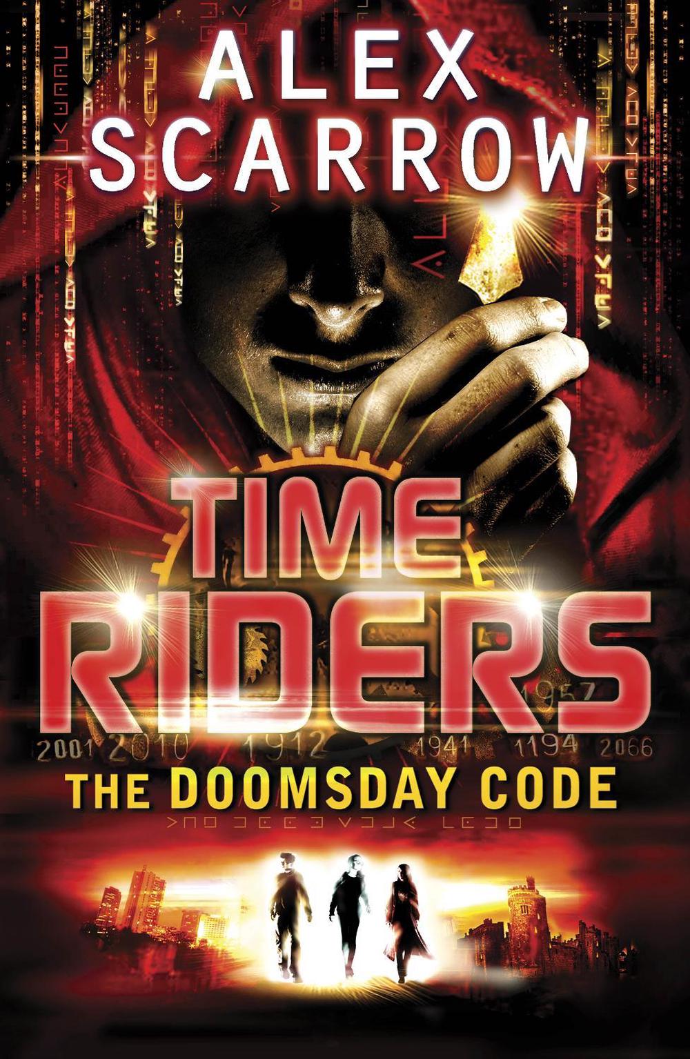 TimeRiders: The Doomsday Code (Book 3) by Alex Scarrow - ISBN: 9780141333489