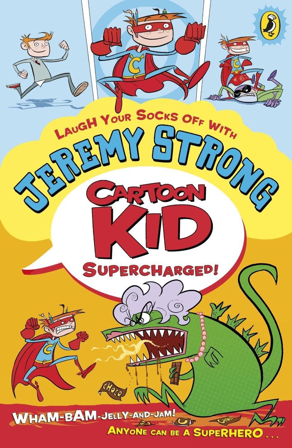 Cartoon Kid - Supercharged! by Jeremy Strong - ISBN: 9780141334752