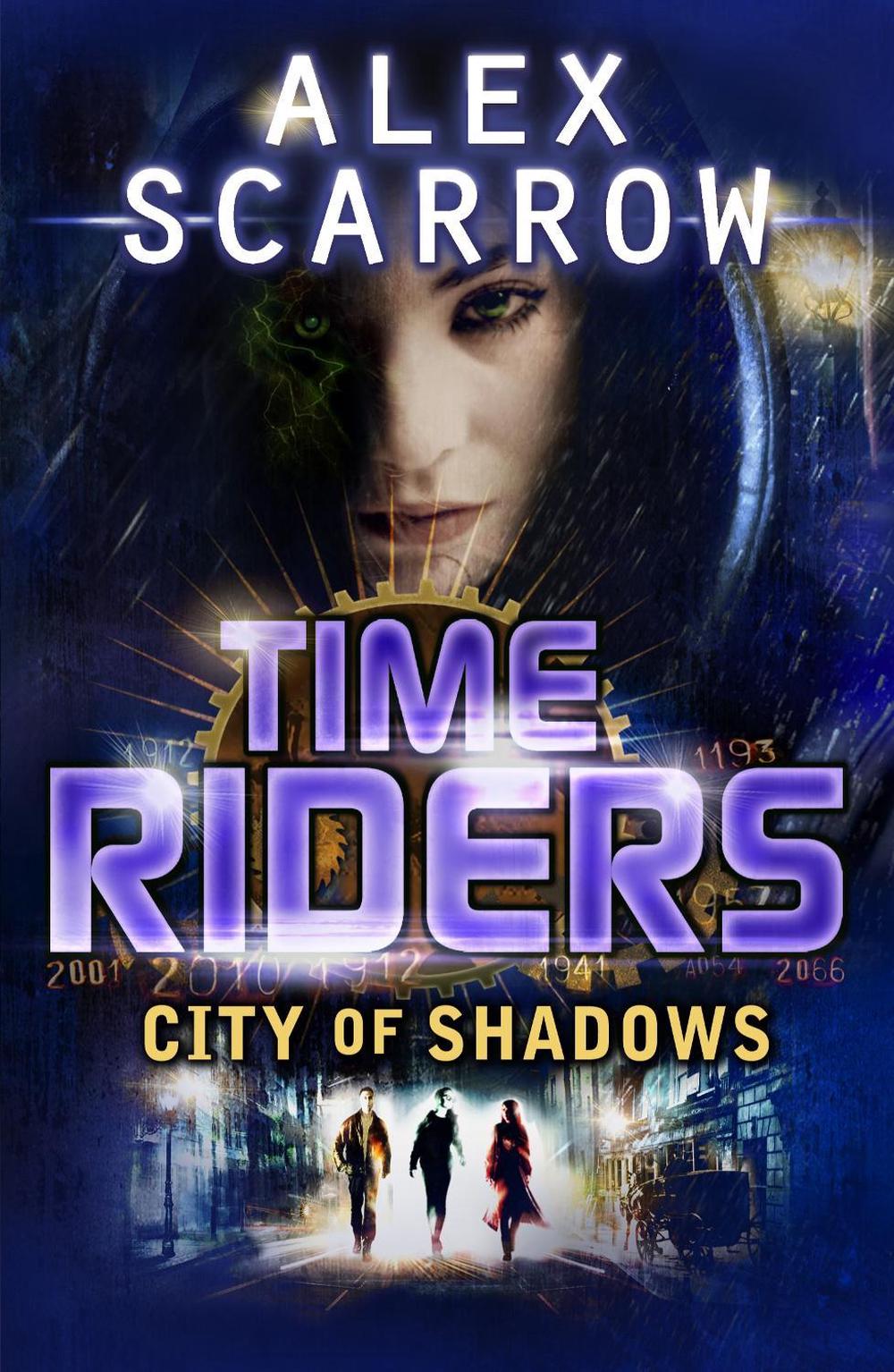 TimeRiders: City of Shadows (Book 6) by Alex Scarrow - ISBN: 9780141337074