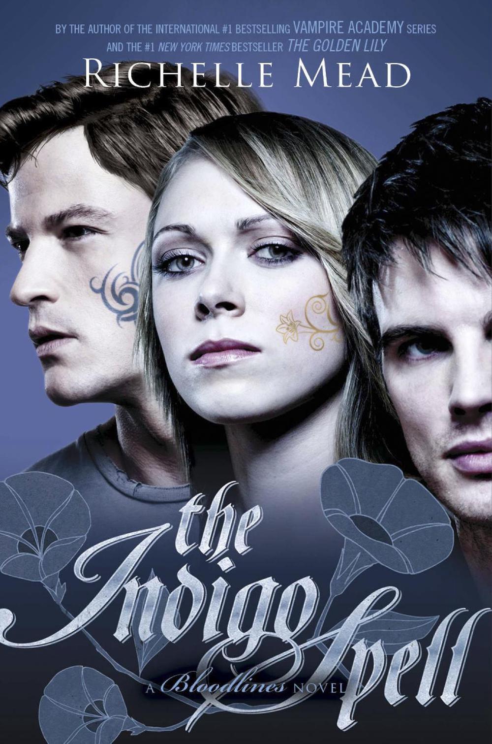 Bloodlines: The Indigo Spell (book 3) by Richelle Mead - ISBN: 9780141337166