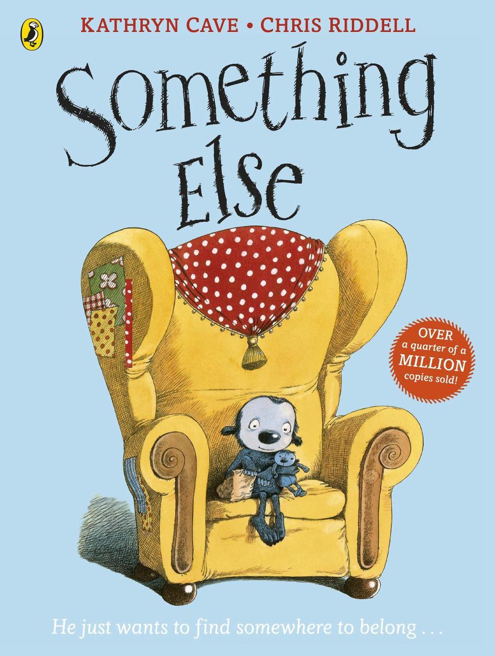 Something Else by Kathryn Cave - ISBN: 9780141338675