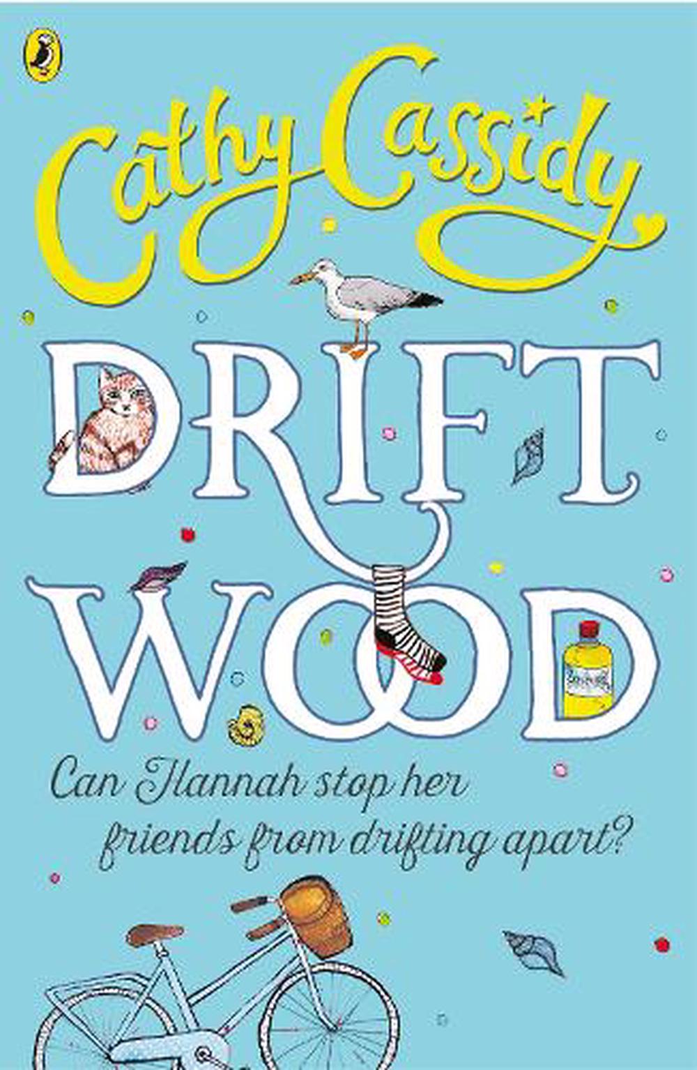 Driftwood by Cathy Cassidy, Paperback, 9780141338880 | Buy online at ...