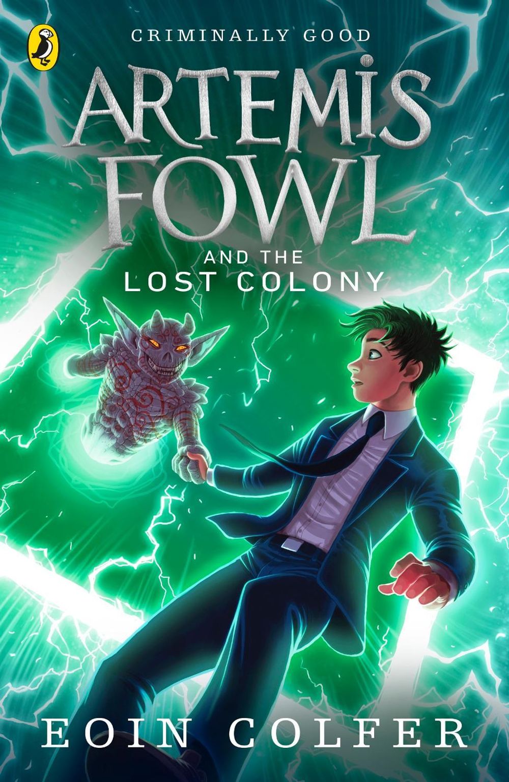 Artemis Fowl and the Lost Colony by Eoin Colfer - ISBN: 9780141339146