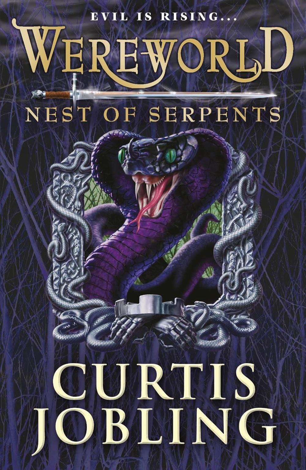 Wereworld: Nest of Serpents (Book 4) by Curtis Jobling - ISBN: 9780141340500
