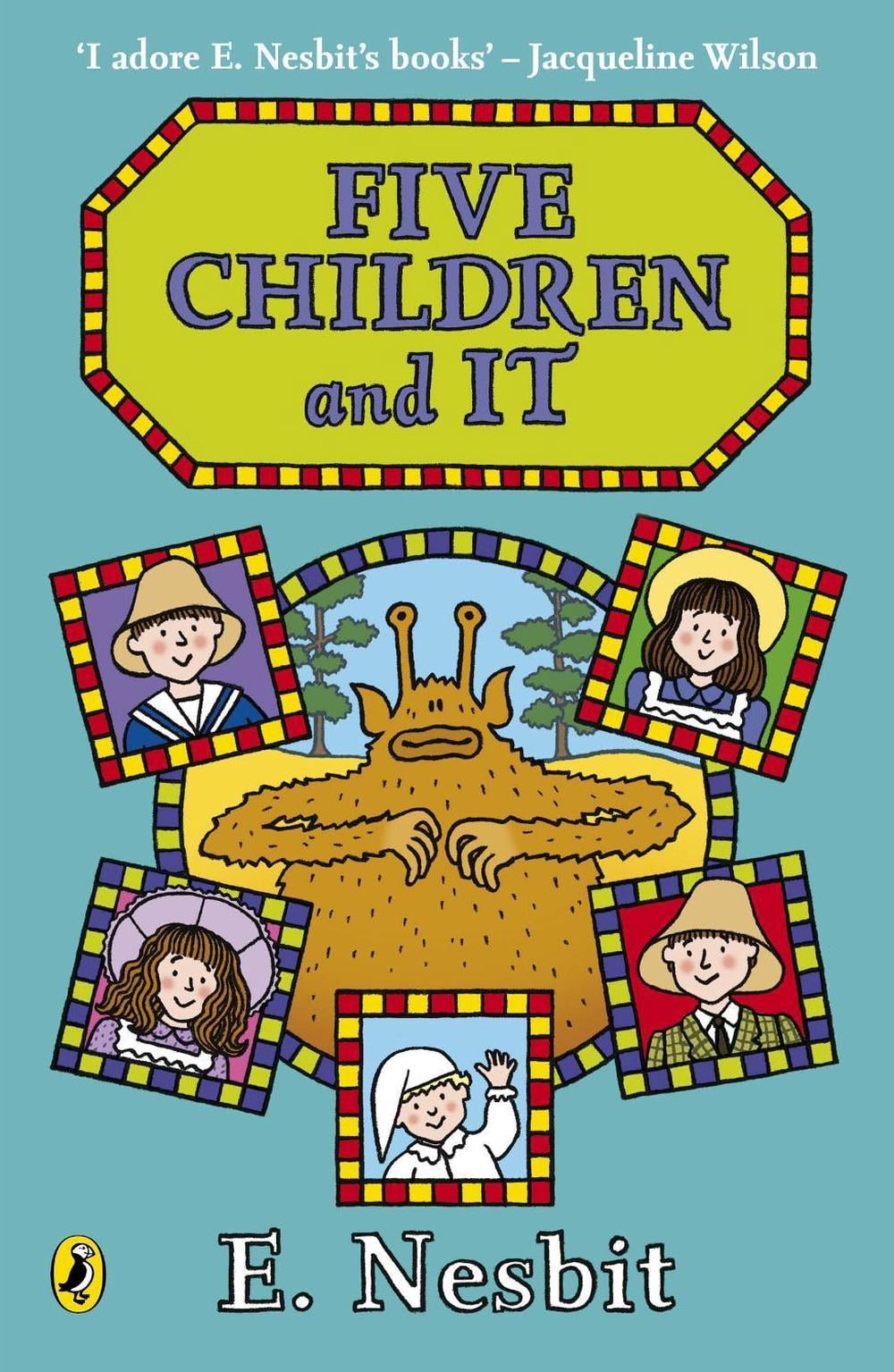 Five Children and It by Edith Nesbit - ISBN: 9780141342931