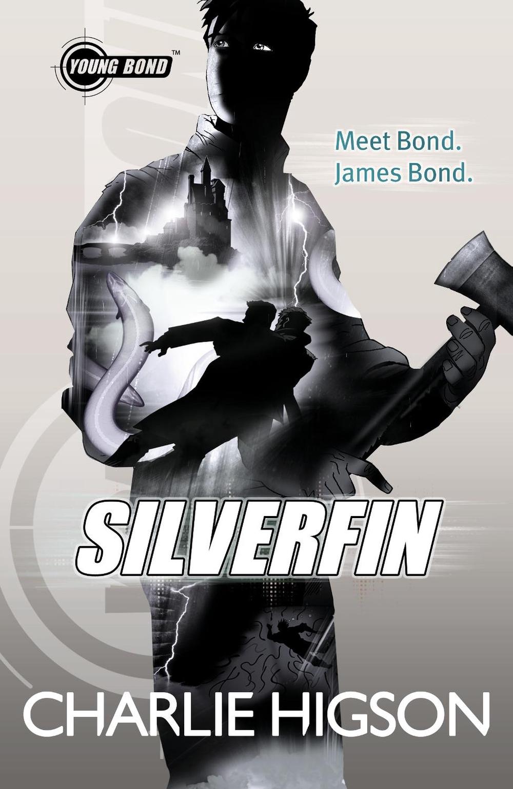 Young Bond: SilverFin by Charlie Higson - ISBN: 9780141343372