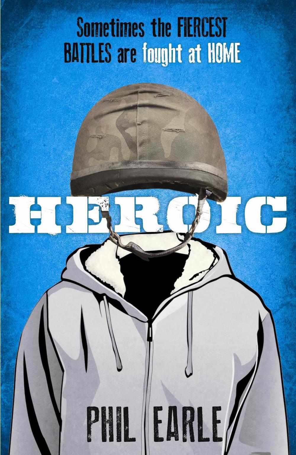 Heroic by Phil Earle - ISBN: 9780141346274