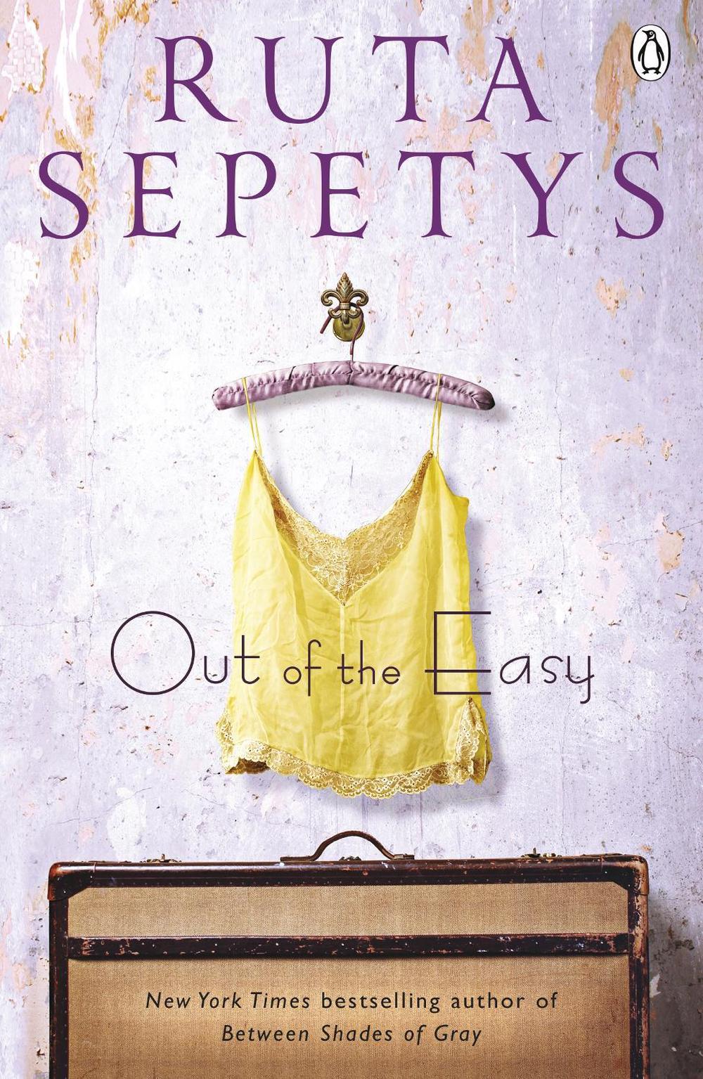 Out of the Easy by Ruta Sepetys - ISBN: 9780141347332