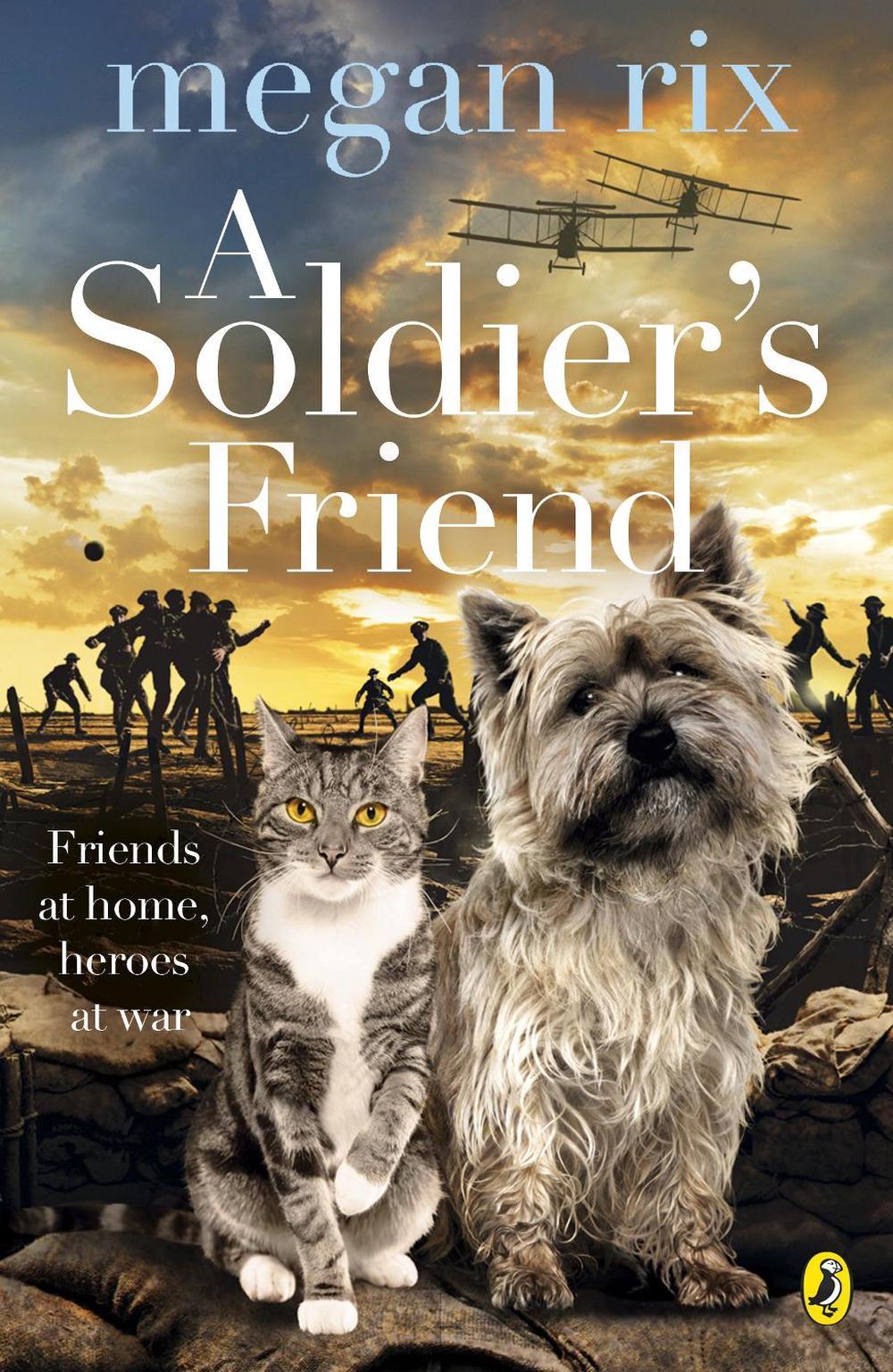A Soldier's Friend by Megan Rix - ISBN: 9780141351902