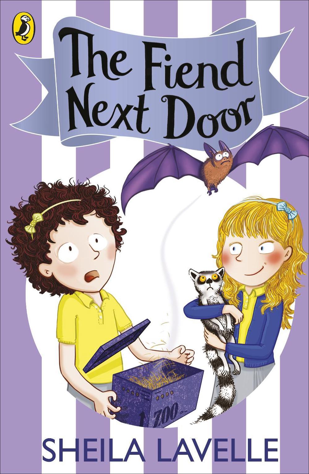 The Fiend Next Door by Sheila Lavelle - ISBN: 9780141355047