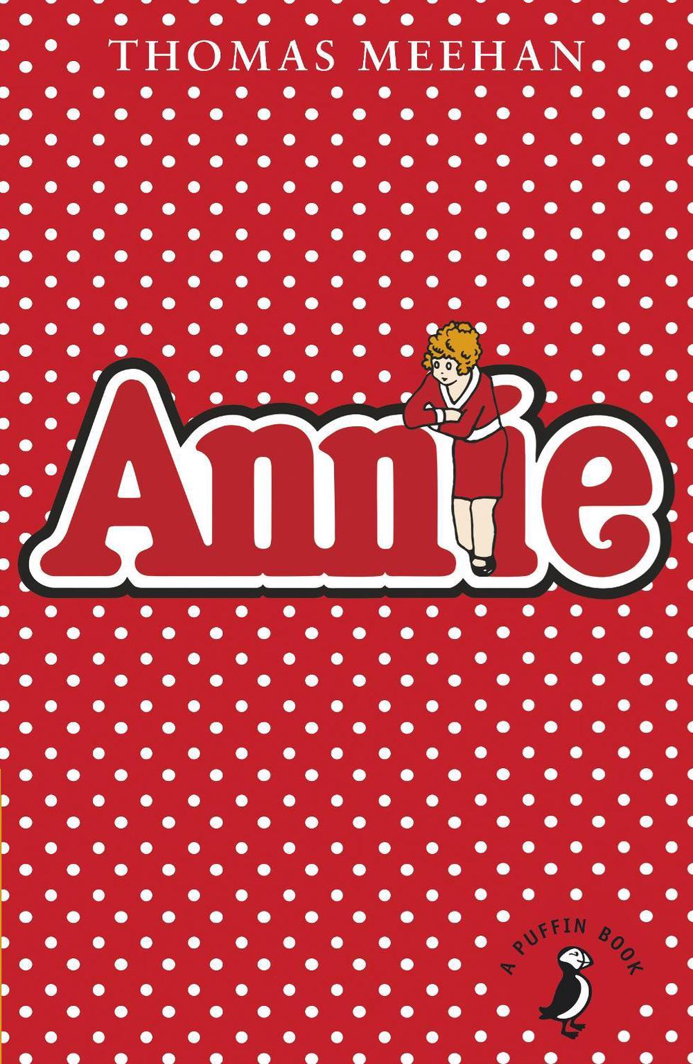 Annie by Thomas Meehan - ISBN: 9780141355221