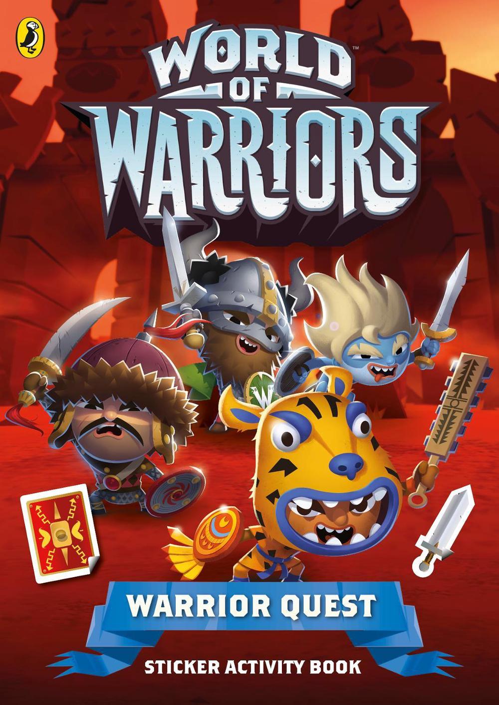 World of Warriors: Warrior Quest Sticker Activity Book by Sunbird - ISBN: 9780141360300