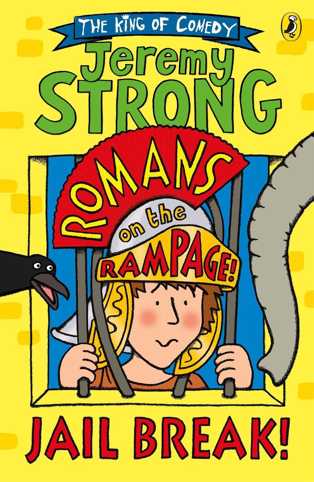 Romans on the Rampage: Jail Break! by Jeremy Strong - ISBN: 9780141361413