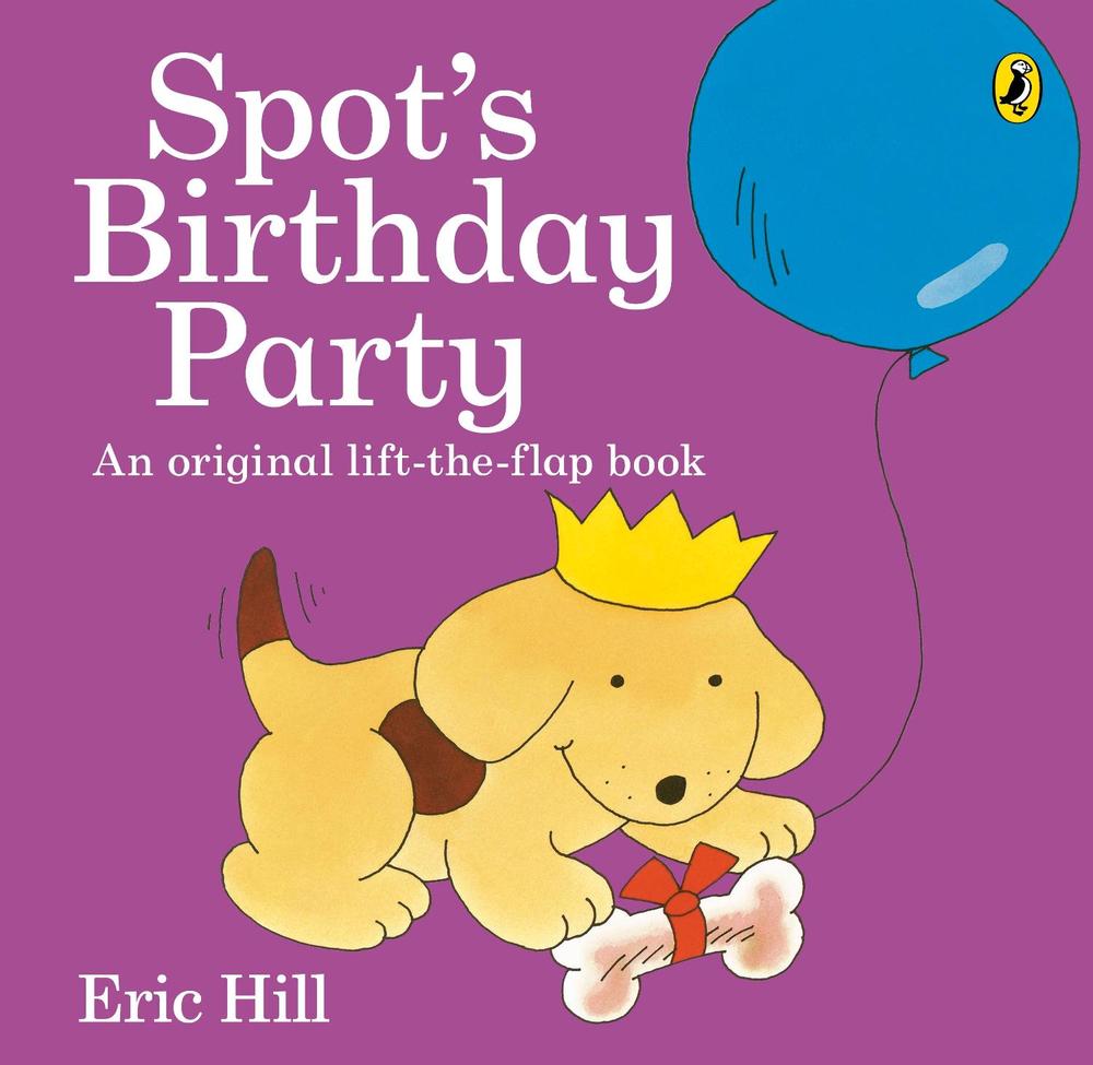 Spot's Birthday Party, 9780141362434
