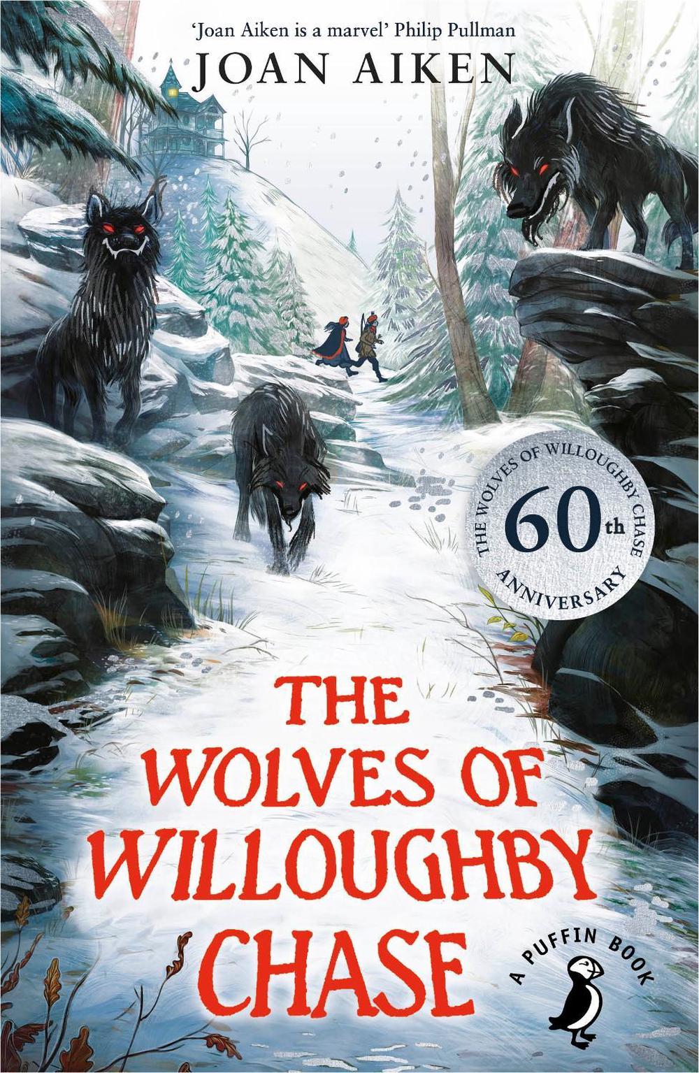 The Wolves of Willoughby Chase by Joan Aiken - ISBN: 9780141362663