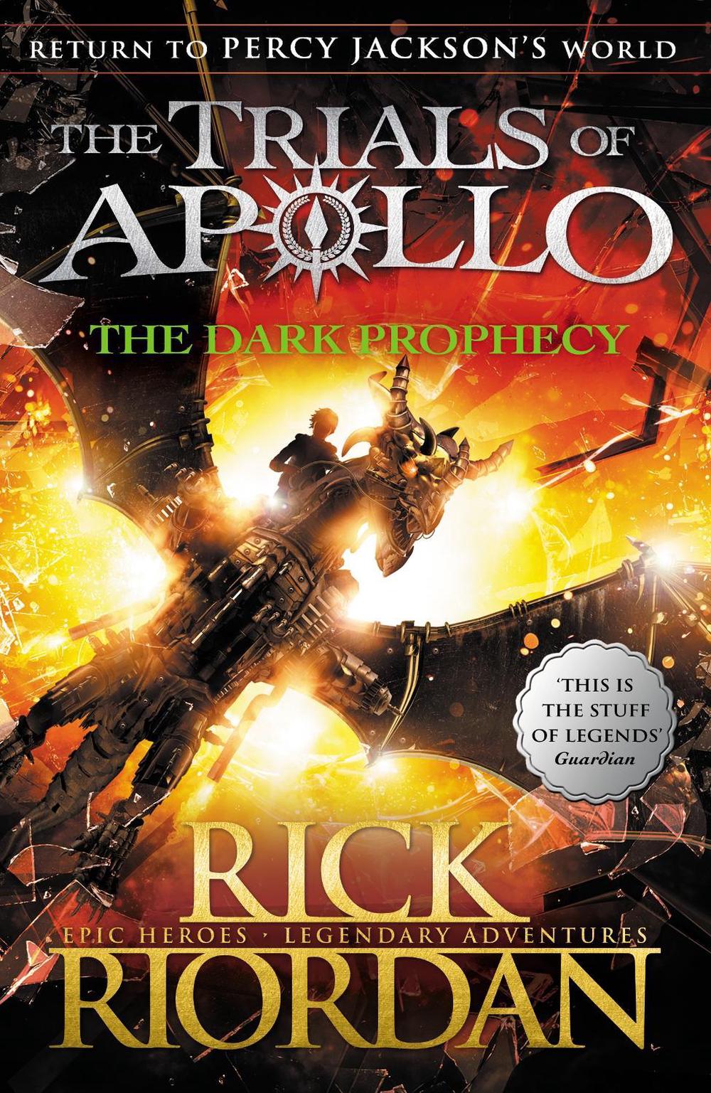 The Dark Prophecy (The Trials of Apollo Book 2), 9780141363967