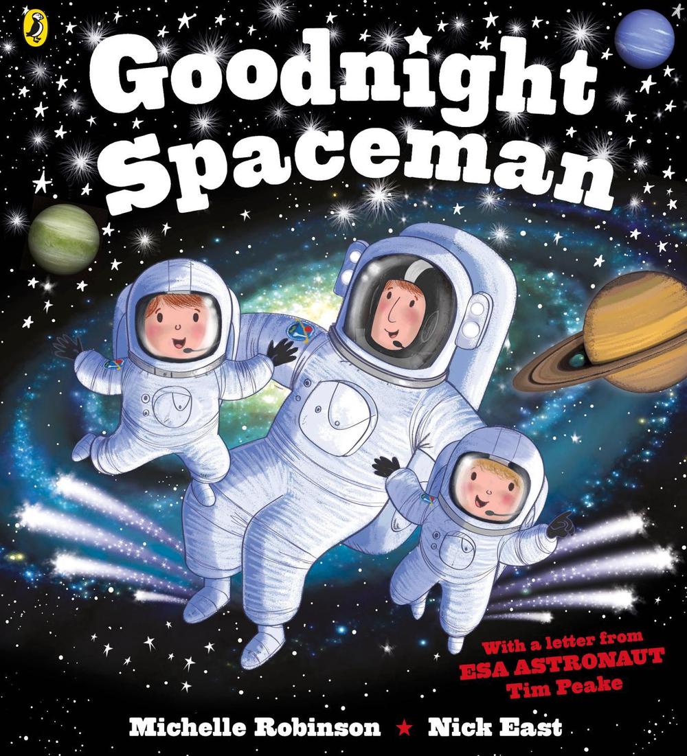 Goodnight Spaceman by Michelle Robinson - ISBN: 9780141365626