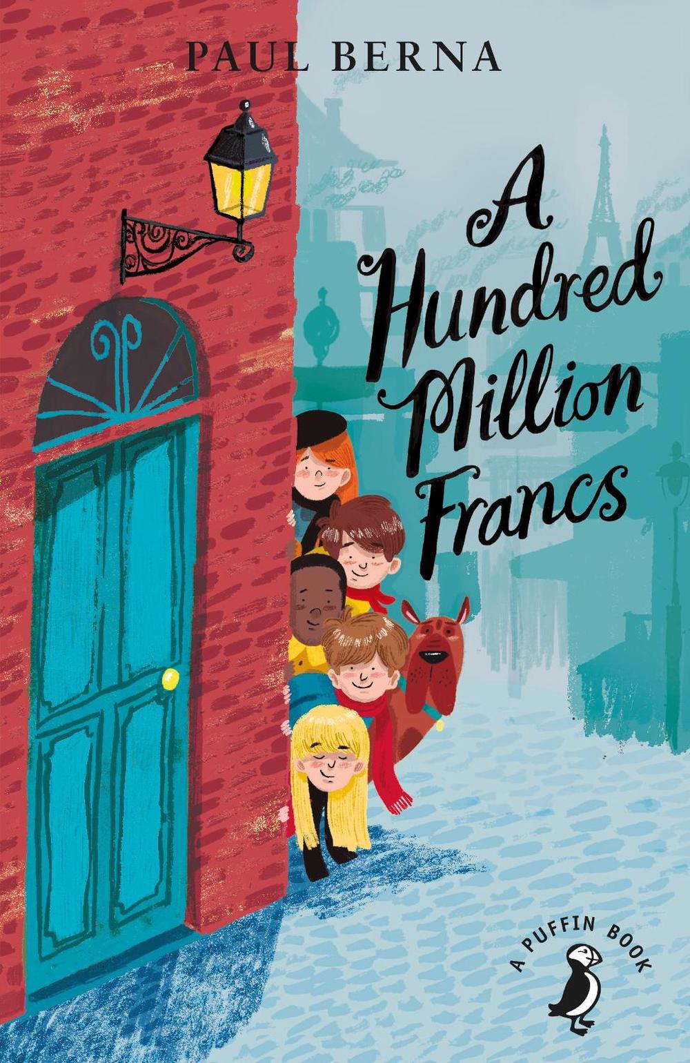 A Hundred Million Francs by Berna Paul - ISBN: 9780141368719
