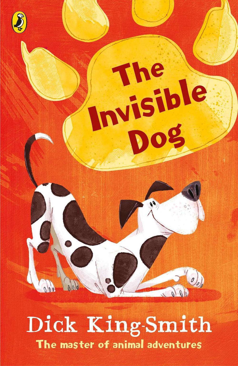 The Invisible Dog by Dick King-Smith - ISBN: 9780141370255