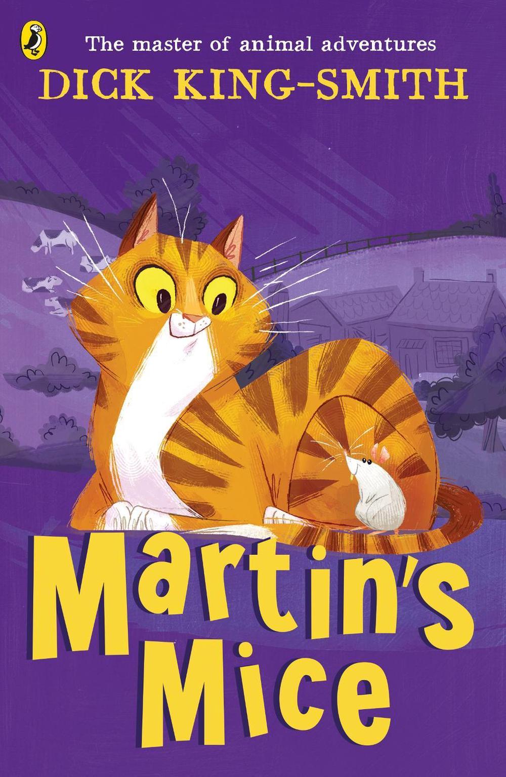 Martin's Mice by Dick King-Smith - ISBN: 9780141370262