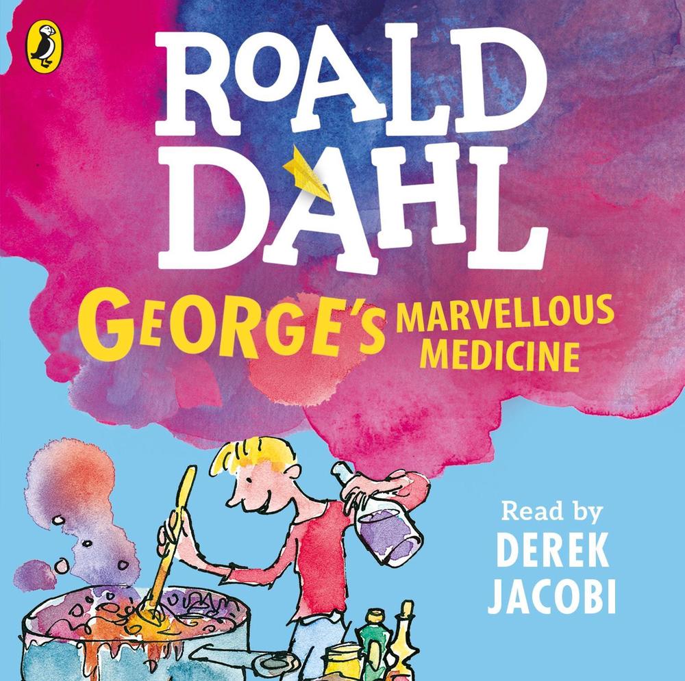 George's Marvellous Medicine by Roald Dahl - ISBN: 9780141370330