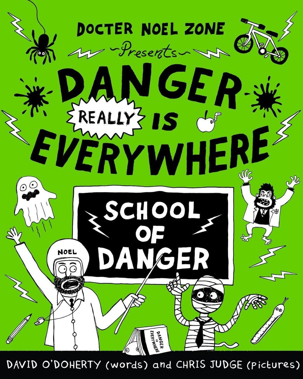 Danger Really is Everywhere: School of Danger (Danger is Everywhere 3) by David O'Doherty - ISBN: 9780141371108