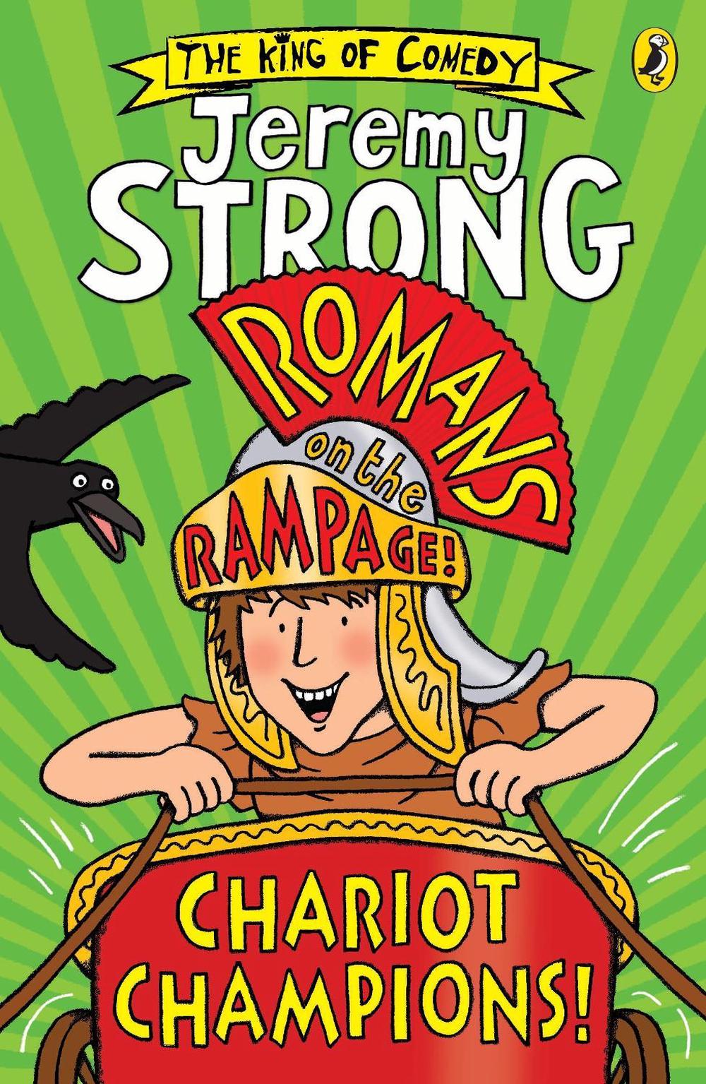 Romans on the Rampage: Chariot Champions by Jeremy Strong - ISBN: 9780141372556