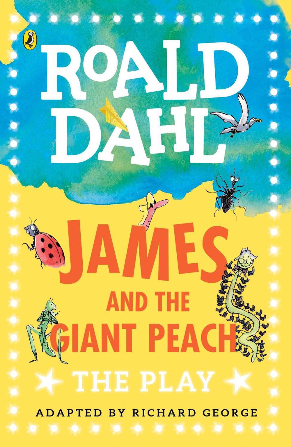 James and the Giant Peach by Roald Dahl - ISBN: 9780141374291