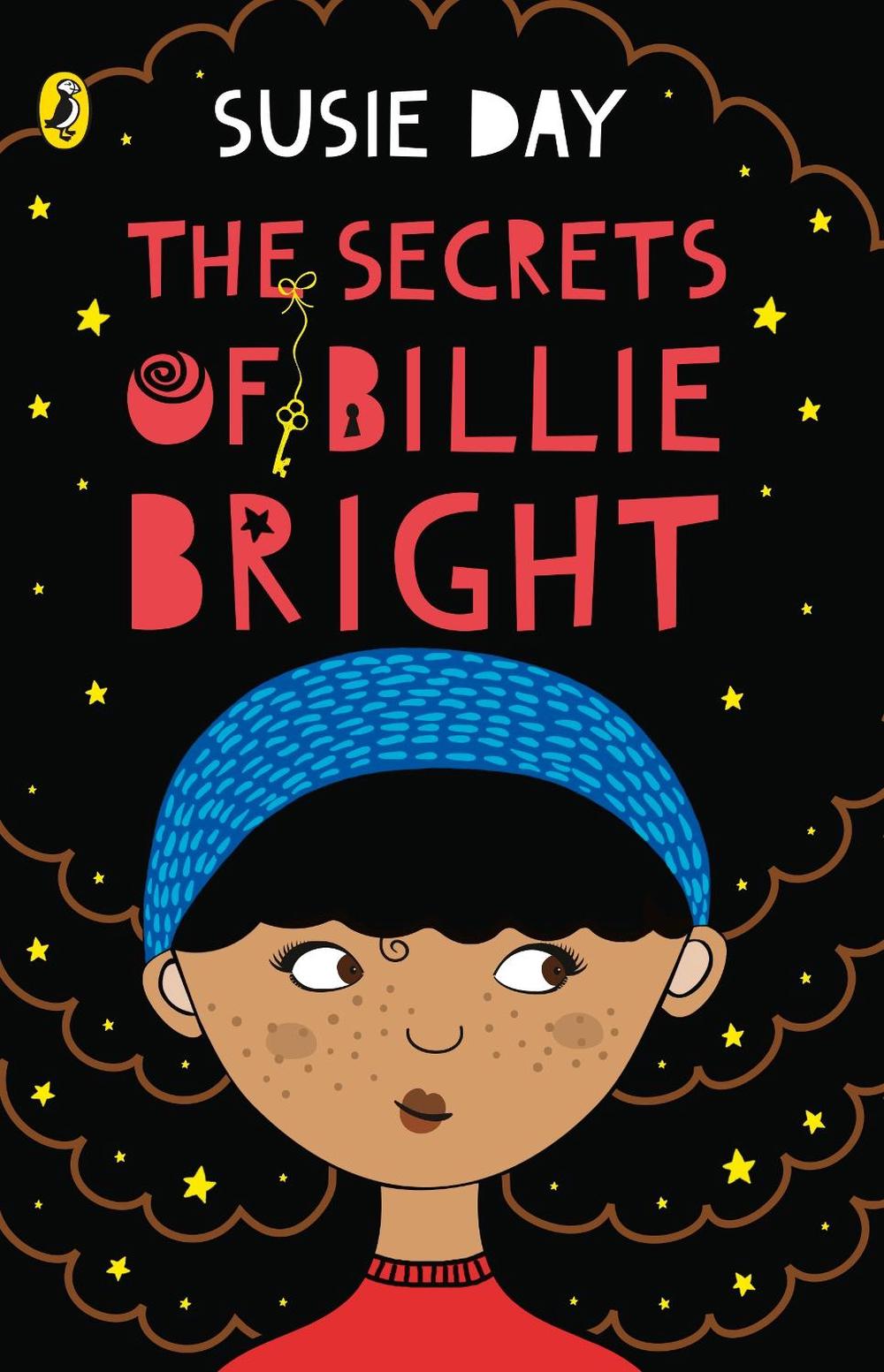 The Secrets of Billie Bright by Susie Day - ISBN: 9780141375335