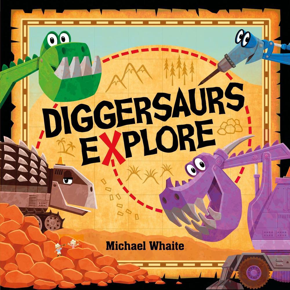 Diggersaurs Explore by Michael Whaite - ISBN: 9780141375519
