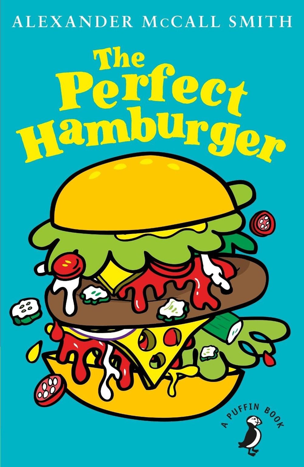 The Perfect Hamburger by Alexander McCall Smith - ISBN: 9780141377674
