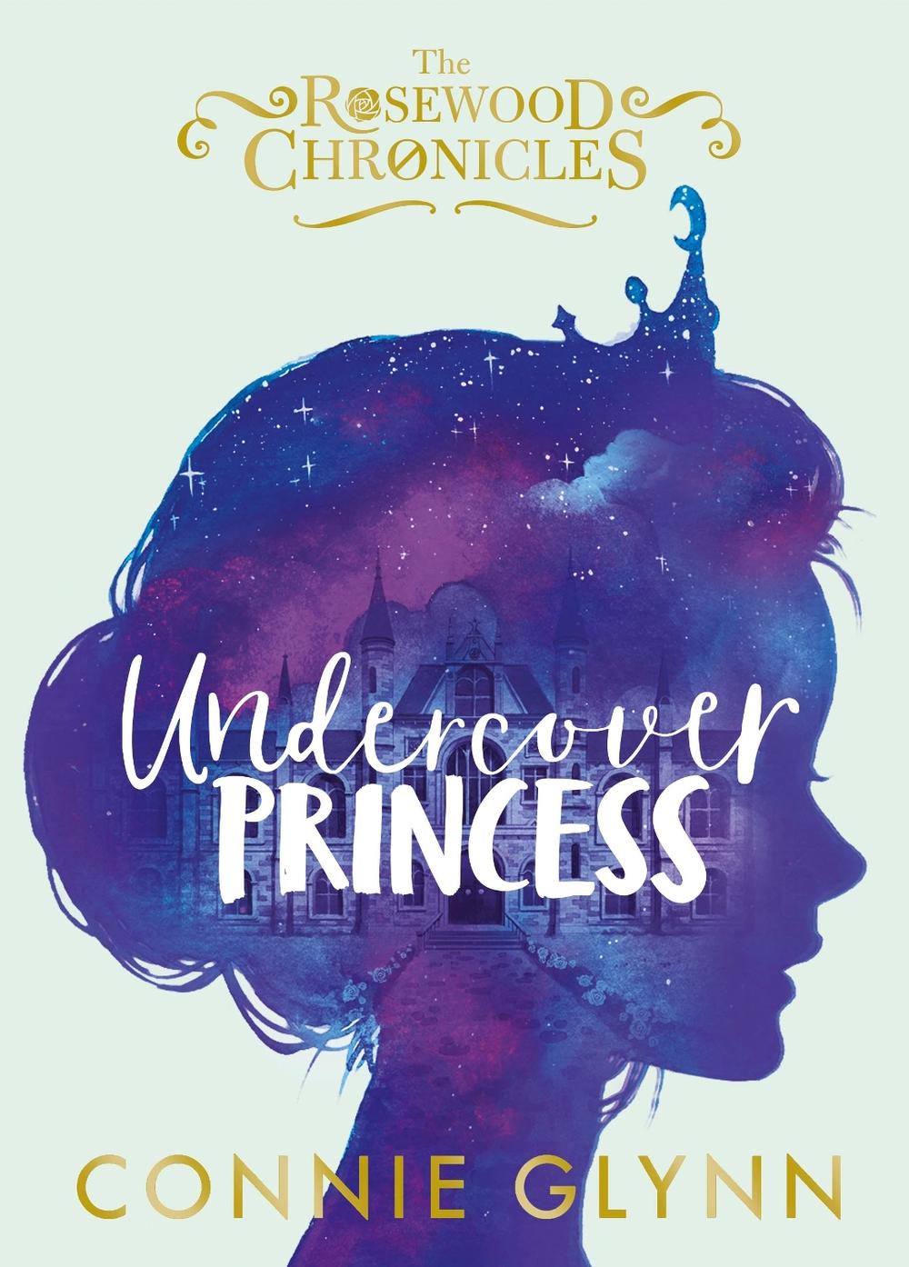 undercover princess by connie glynn undercover princess by connie glynn