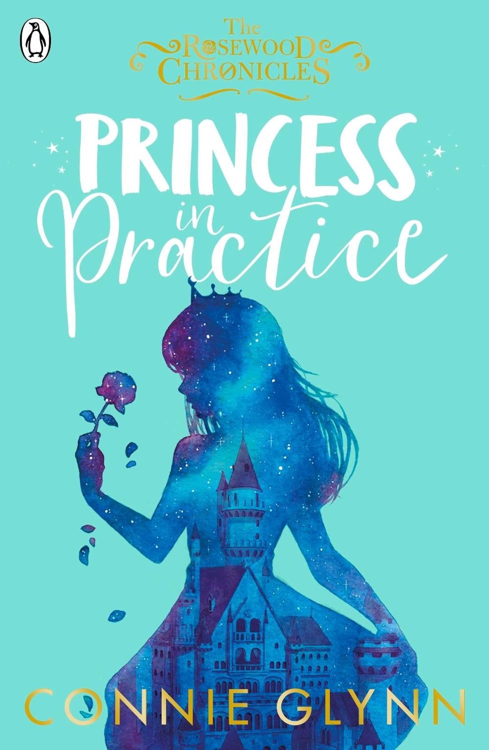 Princess in Practice by Connie Glynn - ISBN: 9780141379920