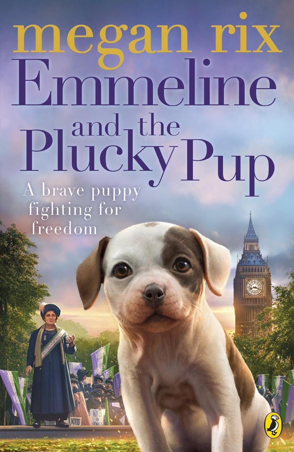Emmeline and the Plucky Pup by Megan Rix - ISBN: 9780141385709