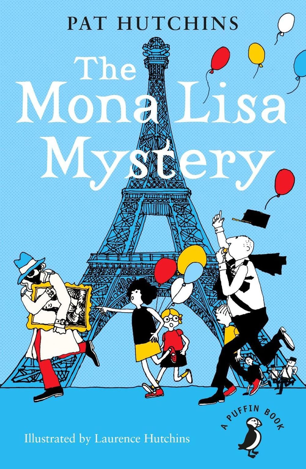 The Mona Lisa Mystery by Pat Hutchins - ISBN: 9780141386218