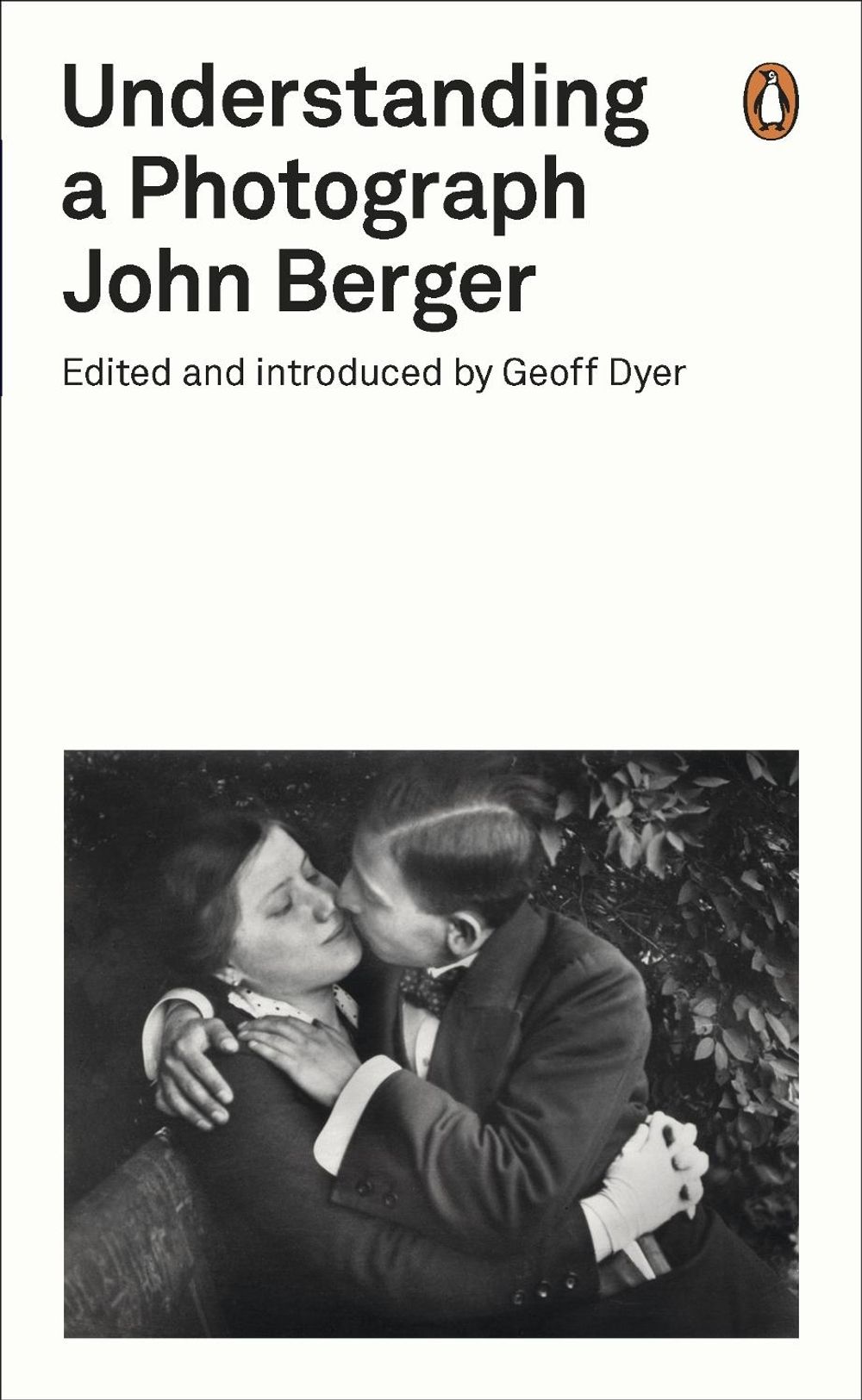Understanding a Photograph by John Berger - ISBN: 9780141392028