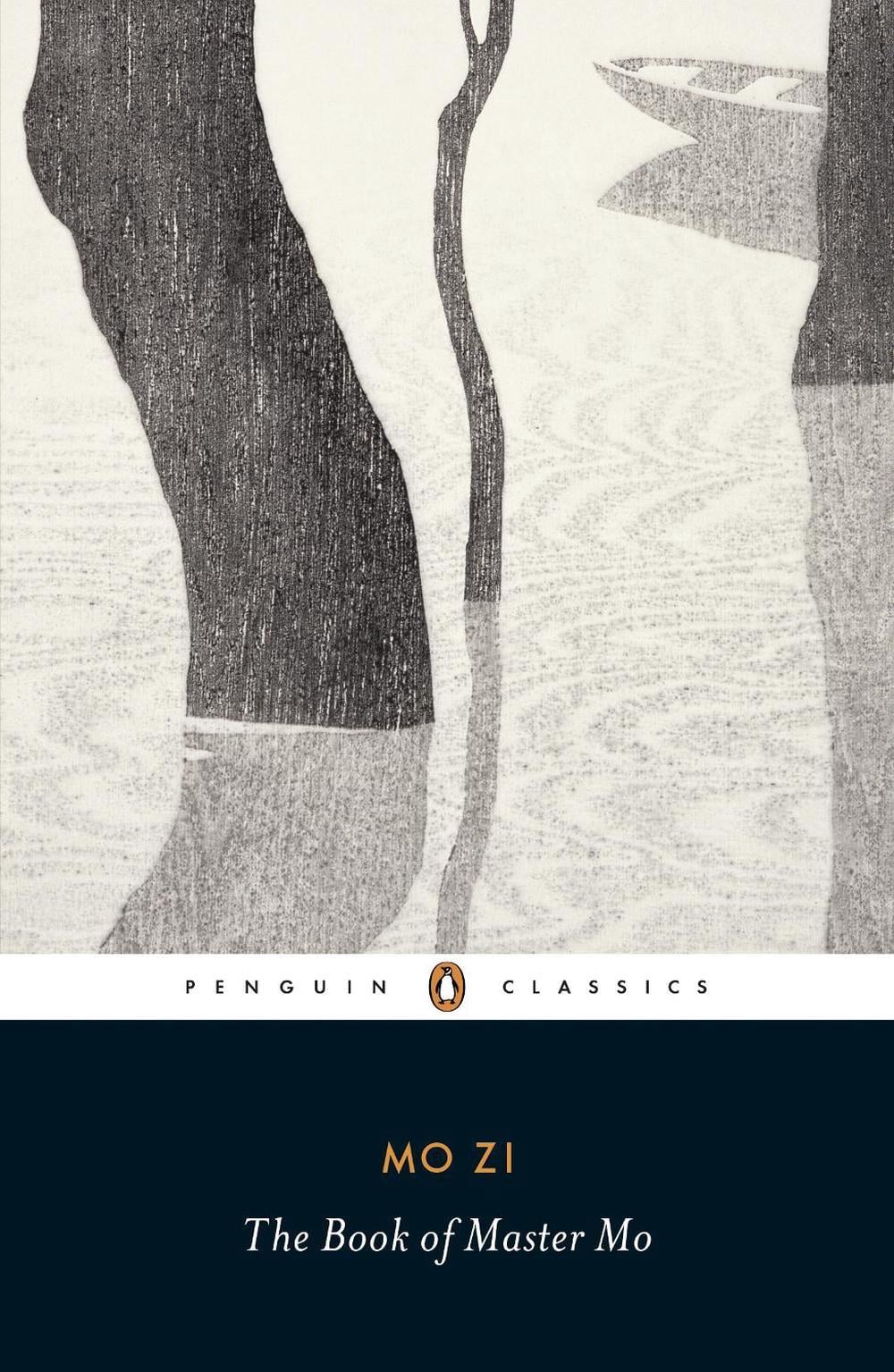 The Book of Master Mo by Mo Zi - ISBN: 9780141392103