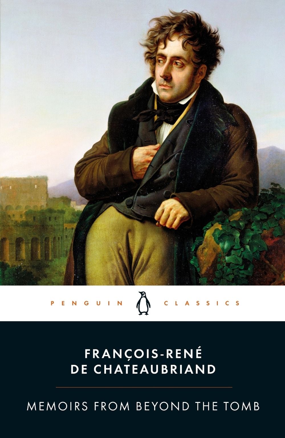 Memoirs from Beyond the Tomb by François-René de Chateaubriand - ISBN: 9780141393124