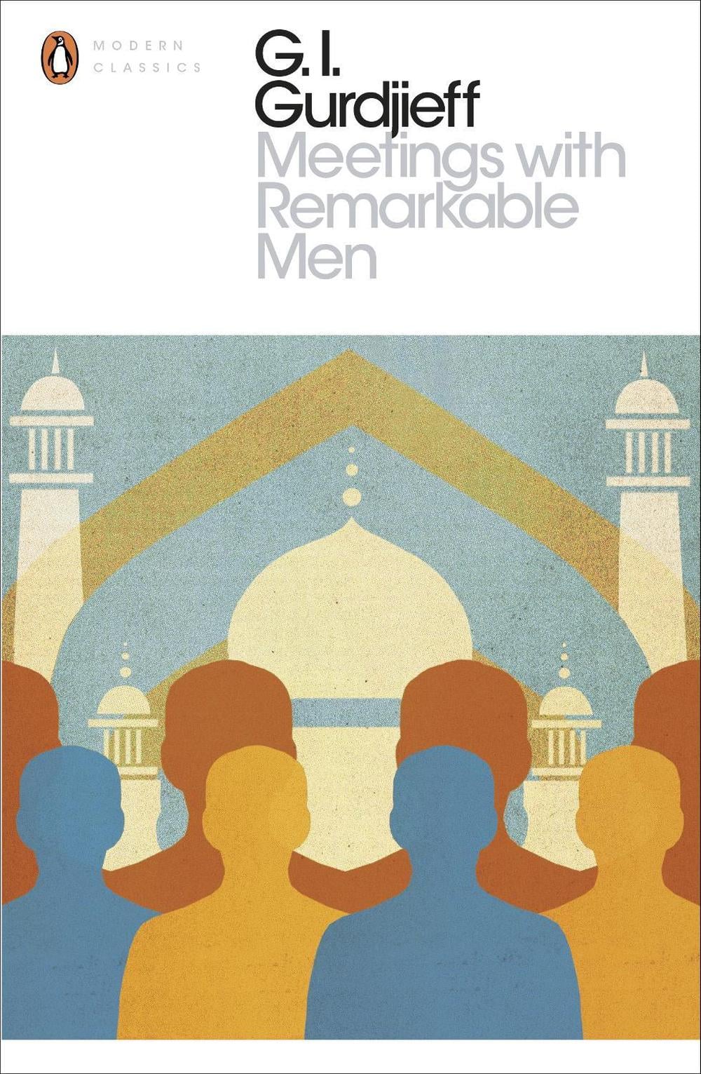 Meetings with Remarkable Men by G.I. Gurdjieff - ISBN: 9780141394497