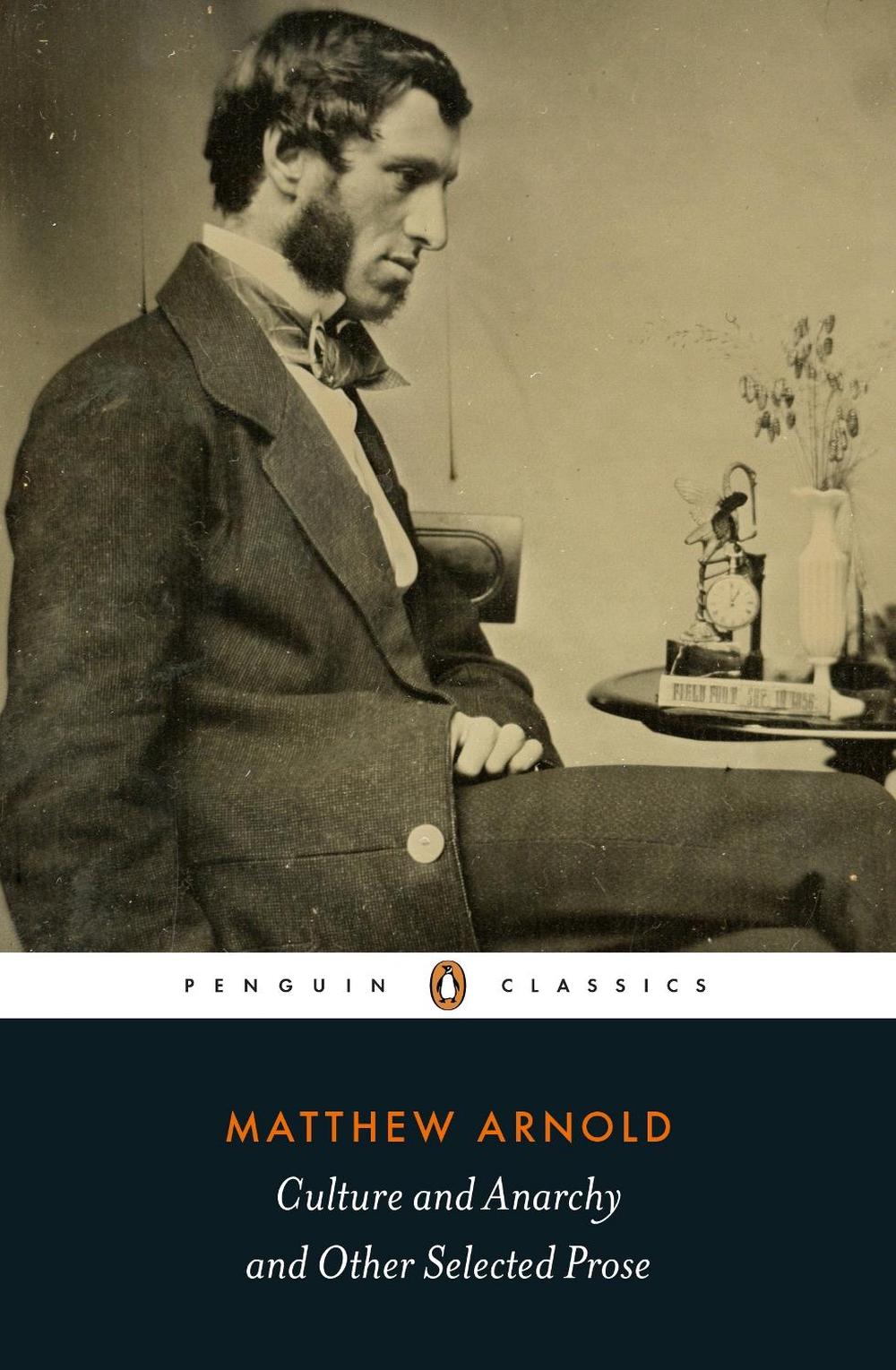 Culture and Anarchy and Other Selected Prose, 9780141396248